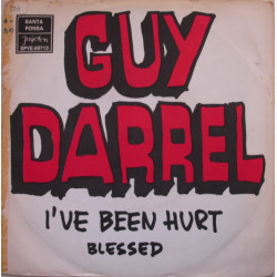 DARREL GUY  - I'VE BEEN HURT/BLESSED