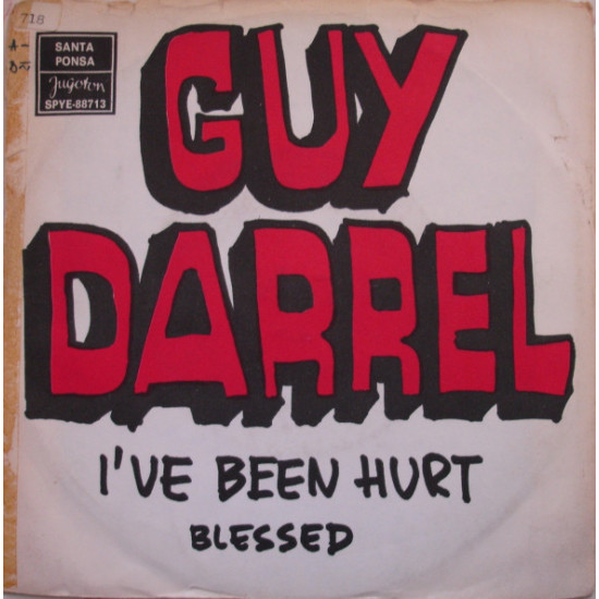DARREL GUY  - I'VE BEEN HURT/BLESSED