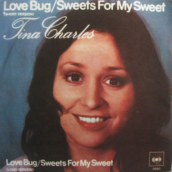 Charles Tina  -  Love Bug / Sweets For My Sweet