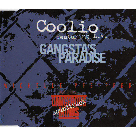 COOLIO - GANGSTA'S PARADISE