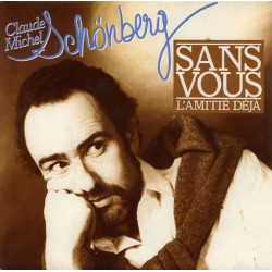 SCHÖNBERG CLAUDE MICHEL - SANS VOUS