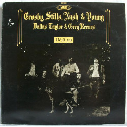 CROSBY, STILLS, NASH & YOUNG   - DEJA VU