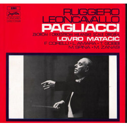 LEONCAVALLO - PAGLIACCI/MATAČIĆ, CORELLI, AMARA, GOBBBI.../