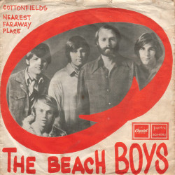BEACH BOYS - COTTONFIELDS / NEAREST FARAWAY PLACE 7, SINGLE