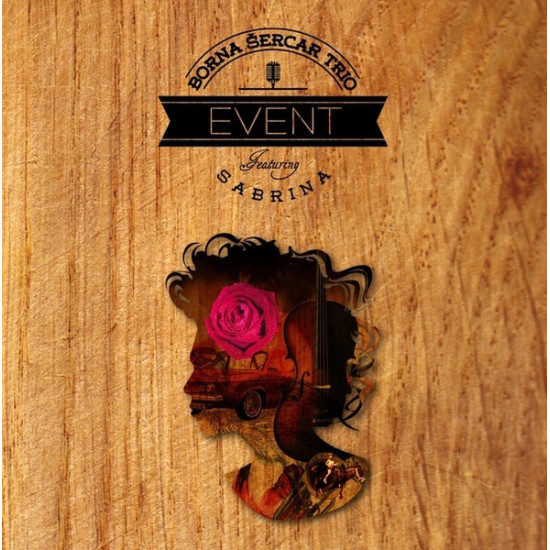 ŠERCAR BORNA TRIO FEAT. SABRINA - EVENT
