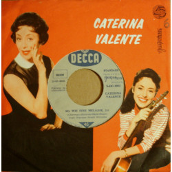 VALENTE CATERINA  - SCHADE!(SLEEP WALK)/SO, WIE EINE MELODIE