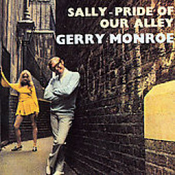 Monroe Gerry - Sally - Pride Of Our Alley