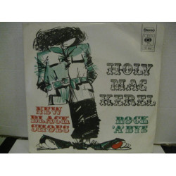 HOLY MACKEREL - NEW BLACK SHOES/ROCK'A'BYE