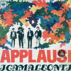 I Camaleonti  - Applausi