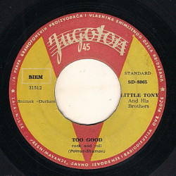 LITTLE TONY AND HIS BROTHERS   - TOO GOOD FOXY LITTLE MAMMA
