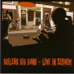 BOILERS BIG BAND - LIVE IN ZEKAEM