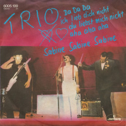 TRIO - DA DA DA/SABINE SABINE SABINE