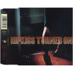 Hipkiss - Turned On