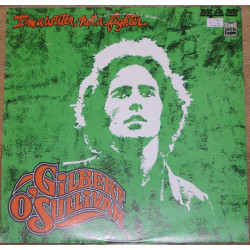 O’SULLIVAN GILBERT - I'M A WRITER, NOT A FIGHTER