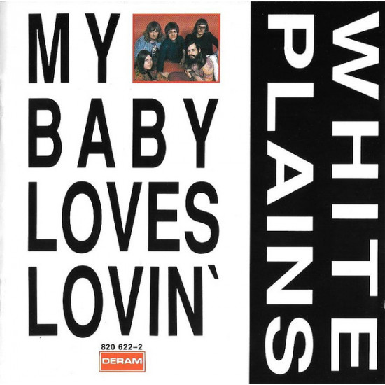 White Plains - My Baby Loves Lovin'