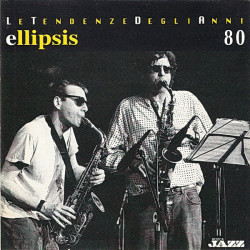 V.A. - Ellipsis - Le Tendenze Degli Anni Ottanta /