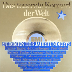 V.A. - Das Teuerste Konzert Der Welt (Stimmen Des Jahrhunderts)Hermann Prey, Mirella Freni, Nicolai Ghiaurov…