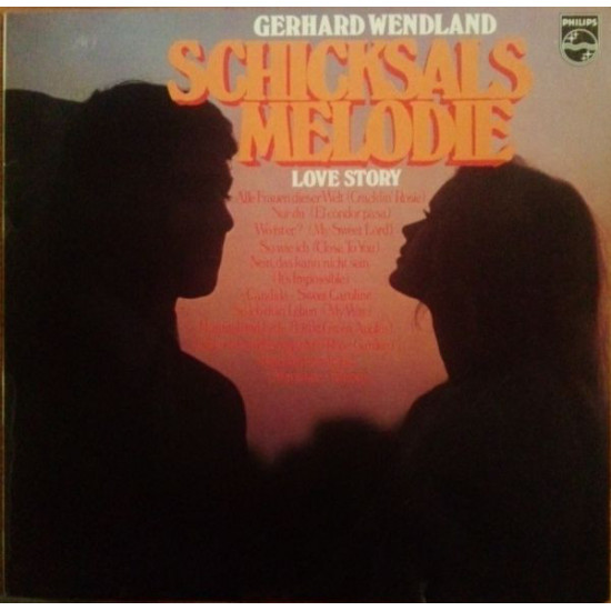 WENDLAND GERHARD - Schicksalsmelodie - Love Story