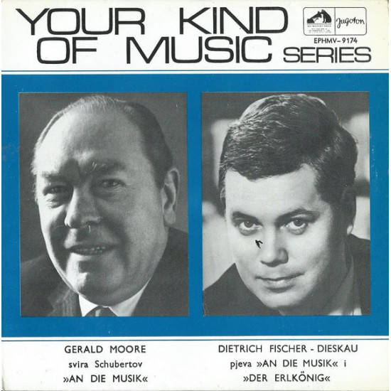 GERALD MOORE/DIETRICH FISCHER-DIESKAU - YOUR KIND OF MUSIC