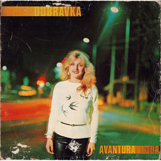 JUSIĆ DUBRAVKA - AVANTURA