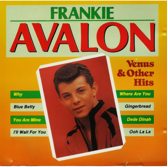 AVALON FRANKIE - Venus & Other Hits