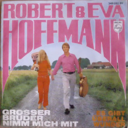 Robert Und Eva Hoffmann - Grosser Bruder Nimm Mich Mit