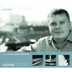 DEDIĆ MATIJA - VISITING BRUXELESS