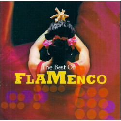 V.A. - THE BEST OF FLAMENCO / PEPE EL CULATA, ENRIQUE EL CULATA, FOSFORITO… /