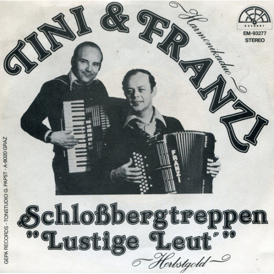 Harmonikaduo Tini & Franzi - Schloßbergtreppen "Lustige Leut"