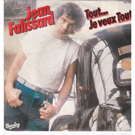Falissard Jean - Tout...Je Veux Tout