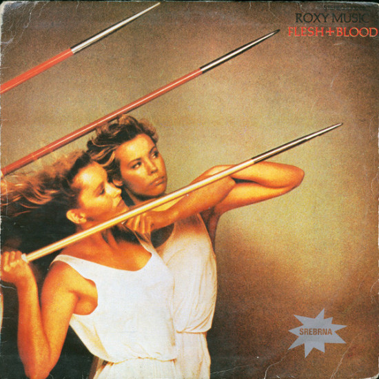 ROXY MUSIC   - FLESH + BLOOD