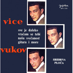 VUKOV VICE   - SVE JE DALEKO/VRAĆAM SE TEBI/…