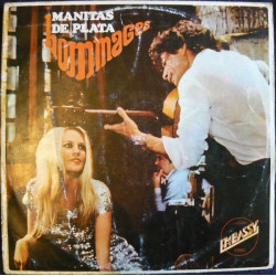 DE PLATA MANITAS - HOMMAGES