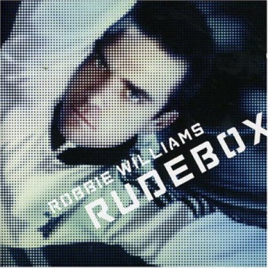 WILLIAMS ROBBIE - RUDEBOX