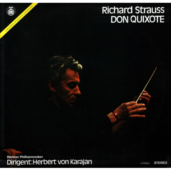 STRAUSS RICHARD -  DON QUIXOTE/ BERLINER PHILHARMONIKER DIRIGENT HERBERT VON KARAJAN
