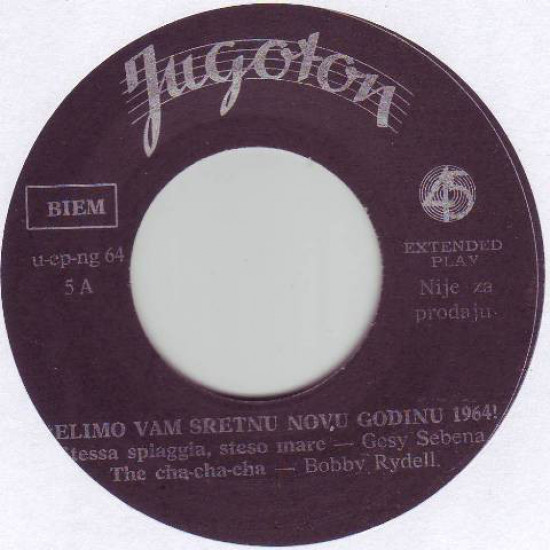 Gesy Sebena, Bobby Rydell, Rita Pavone, Domenico Modugno - Želimo Vam Sretnu Novu Godinu 1964!