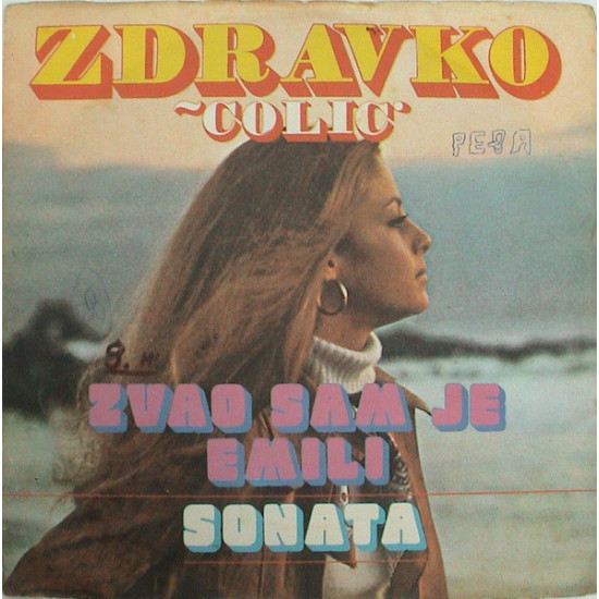 ČOLIĆ ZDRAVKO - ZVAO SAM JE EMILI / SONATA