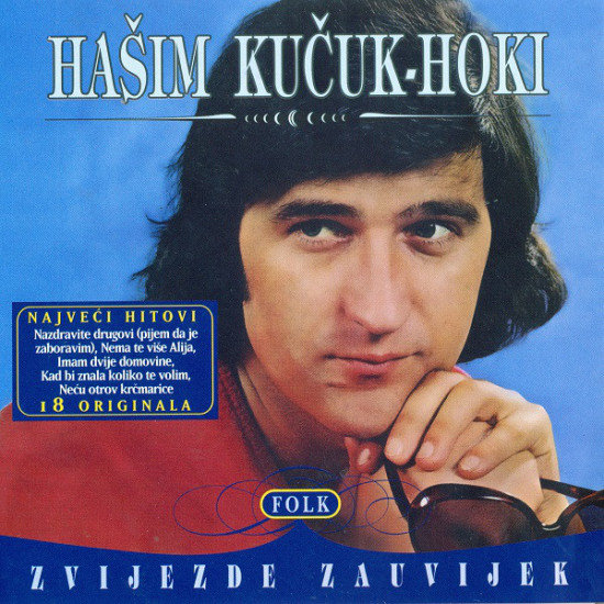 Kučuk Hašim Hoki - ZVIJEZDE ZAUVIJEK