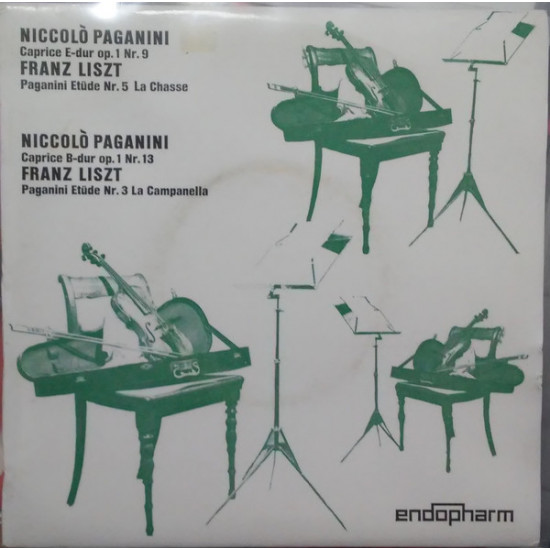 Paganini, Liszt - Caprice E-dur Op. 1 Nr. 9 / Paganini Etitüde Nr. 5 La Chasse / Caprice B-dur Op. 1 Nr. 13 / Paganini Etitüde Nr. 3 La Campanela