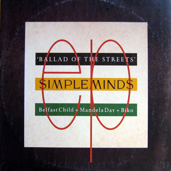 SIMPLE MINDS - BALLAD OF THE STREETS