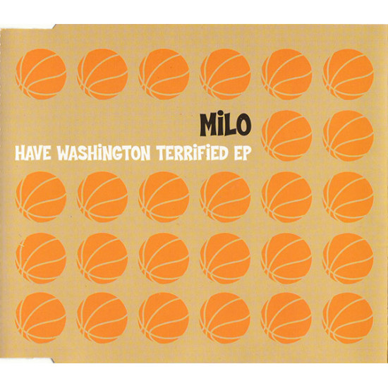 Milo - Have Washington Terrified EP