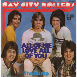 BAY CITY ROLLERS  -  All Of Me Loves All Of You