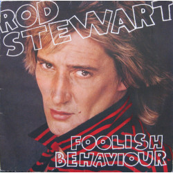 STEWART ROD - FOOLISH BEHAVIOUR