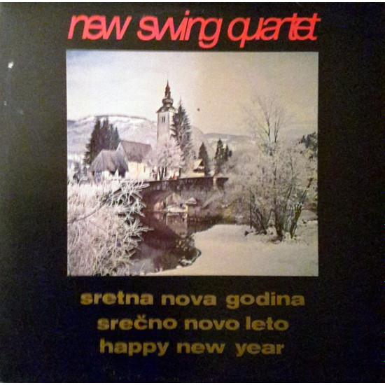 NEW SWING QUARTET - SRETNA NOVA GODINA