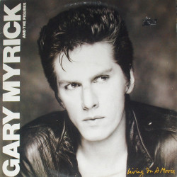 Myrick Gary And The Figures - Living In A Movie
