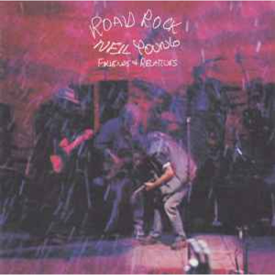 YOUNG NEIL - Road Rock V 1: Friends & Relatives