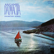 ANSAMBL DALMACIJA   - Dalmatian Songs