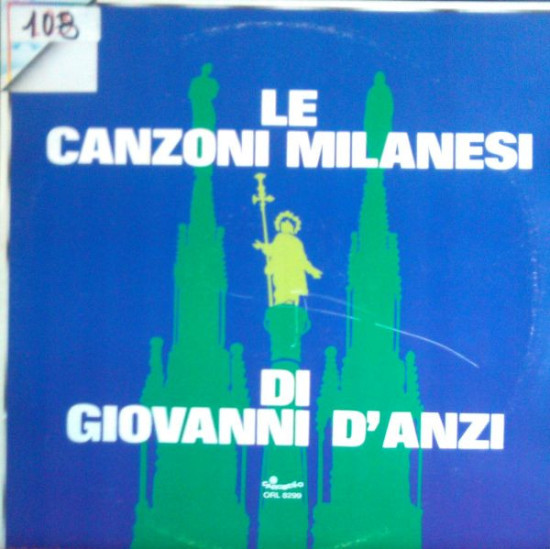 D'Anzi Giovanni - Le Canzoni Milanesi Di Giovanni D'Anzi