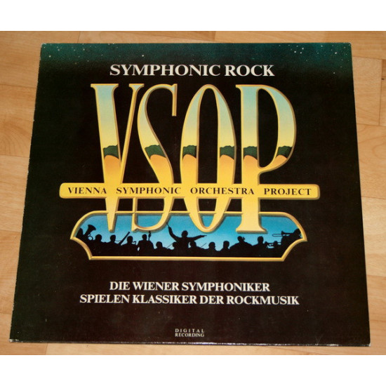 VSOP Vienna Symphonic Orchestra Project Die Wiener Symphoniker Mit Gast-Star José Feliciano - SYMPHONIC ROCK