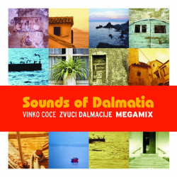 COCE VINKO - ZVUCI DALMACIJE